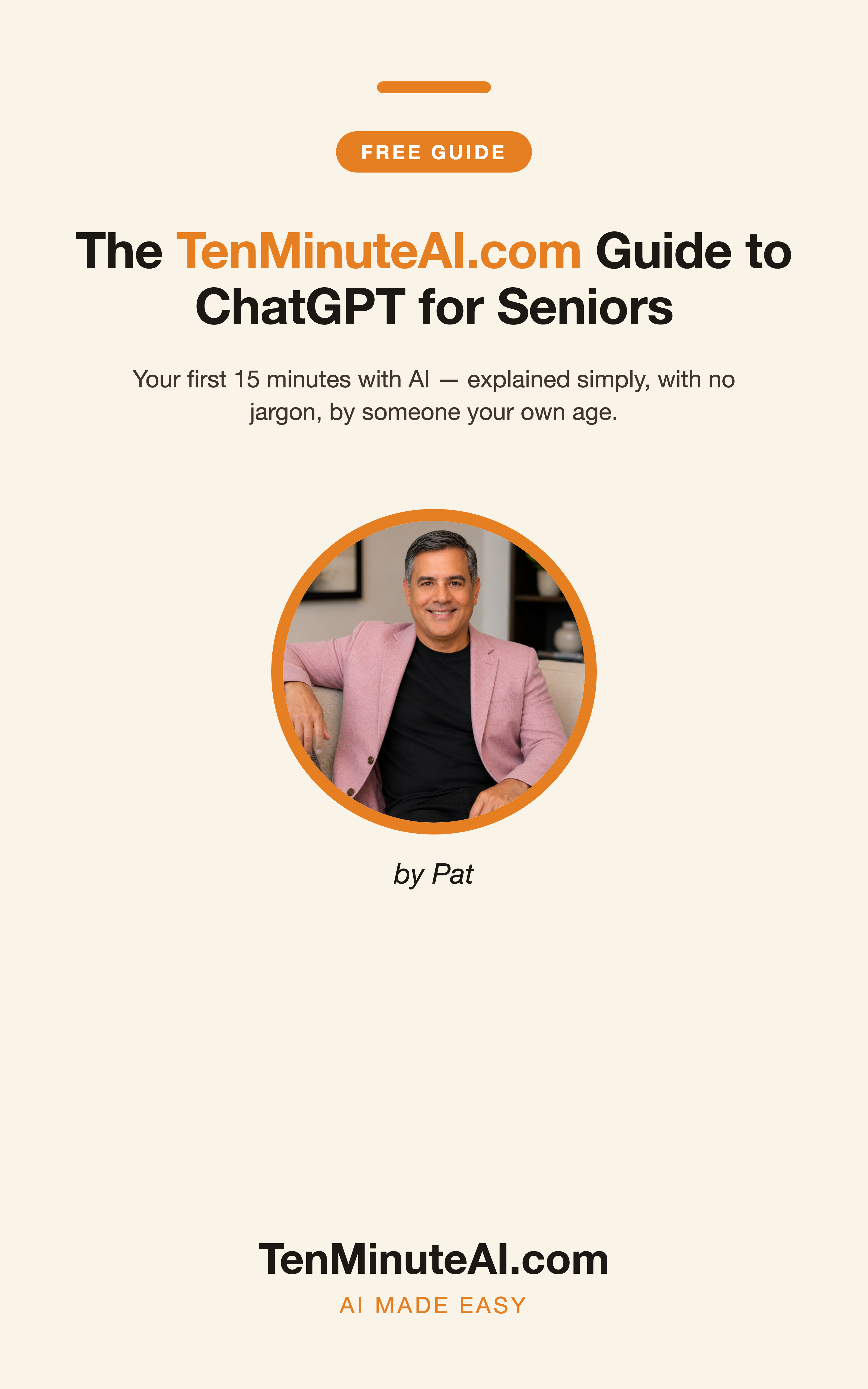 The TenMinuteAI.com Guide to ChatGPT for Seniors