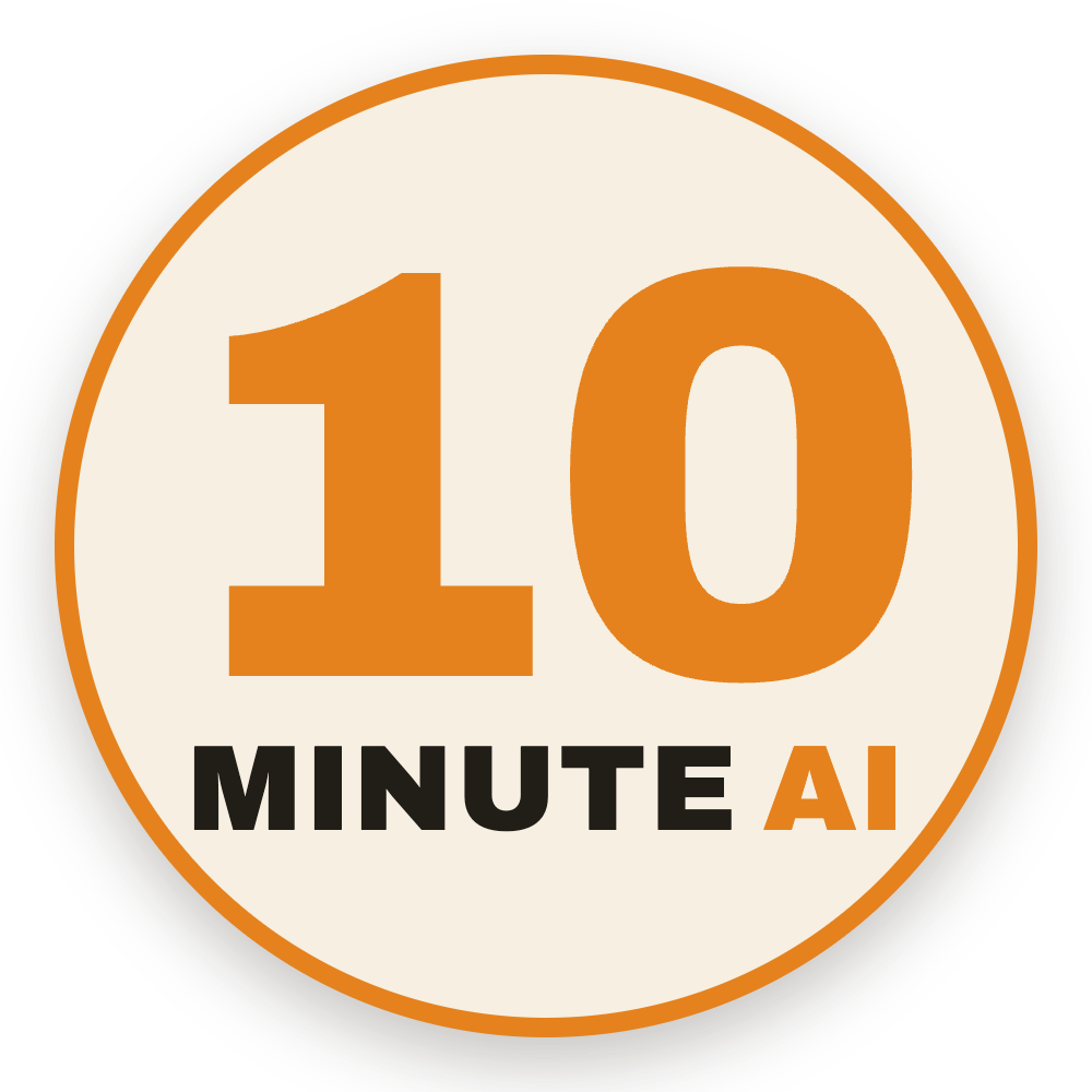 Ten Minute AI